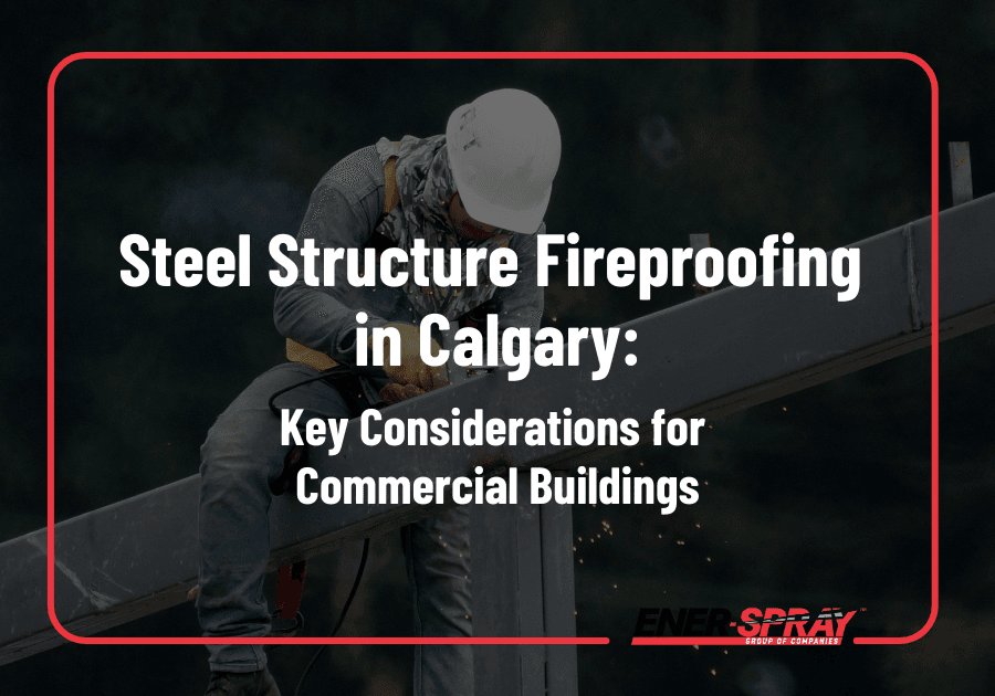 Steel Structuring Fireproofing
